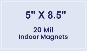 Magnets - 5x8.5 Square Corners - 20 mil - 4 Color Process