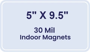 Magnet - 5x9.5 Round Corners - 30 Mil