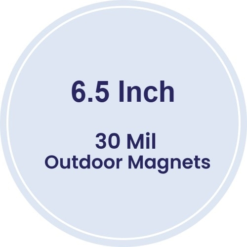 Magnet - 6.5" Diameter Circle - 30 Mil - Outdoor Safe.