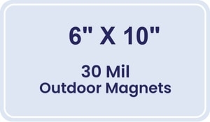 Magnet - 6x10 Round Corners - 30 Mil - Outdoor Safe