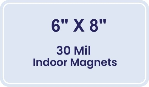 Magnet - 6x8 Round Corners - 30 Mil