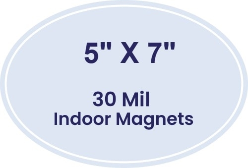 5x7 Indoor Oval Magnets - 30 Mil