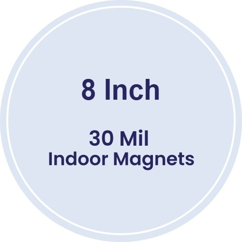 8" Circle Indoor Magnets - 30 Mil
