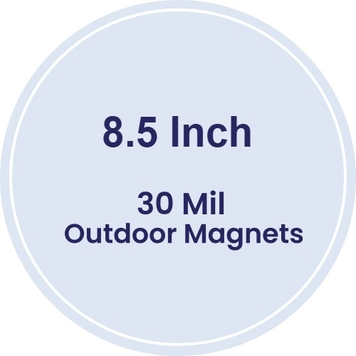 Magnet - 8.5" Diameter Circle - 30 Mil - Outdoor Safe