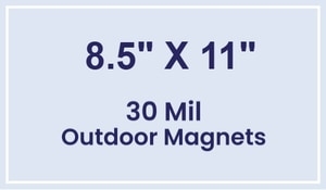 Magnet - 8.5x11 Square Corners - 30 Mil - Outdoor Safe