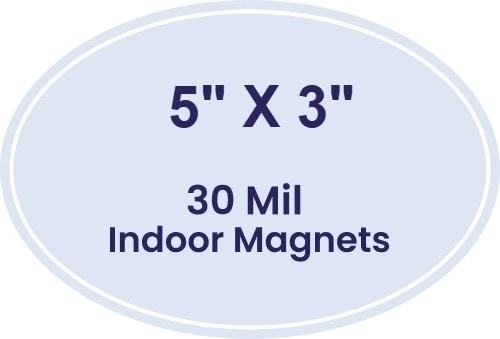 5x3 Indoor Oval Magnets - 30 Mil