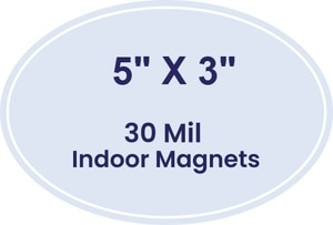 5x3 Indoor Oval Magnets - 30 Mil
