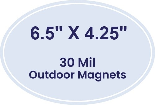 6.5x4.25 Outdoor Oval Magnets - 30 Mil