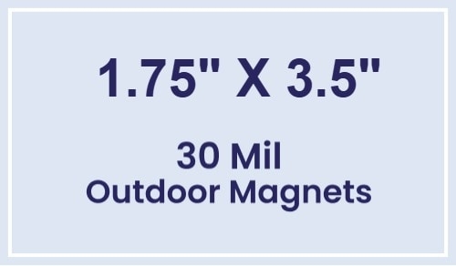 1.75x3.5 Square Corners Outdoor Magnets - 30 Mil