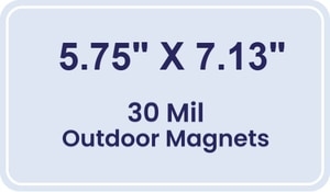 5.75x7.13 Round Corners Outdoor Magnets - 30 Mil