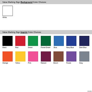 5" x 4" Value Marking Signs - One Color, Front Only