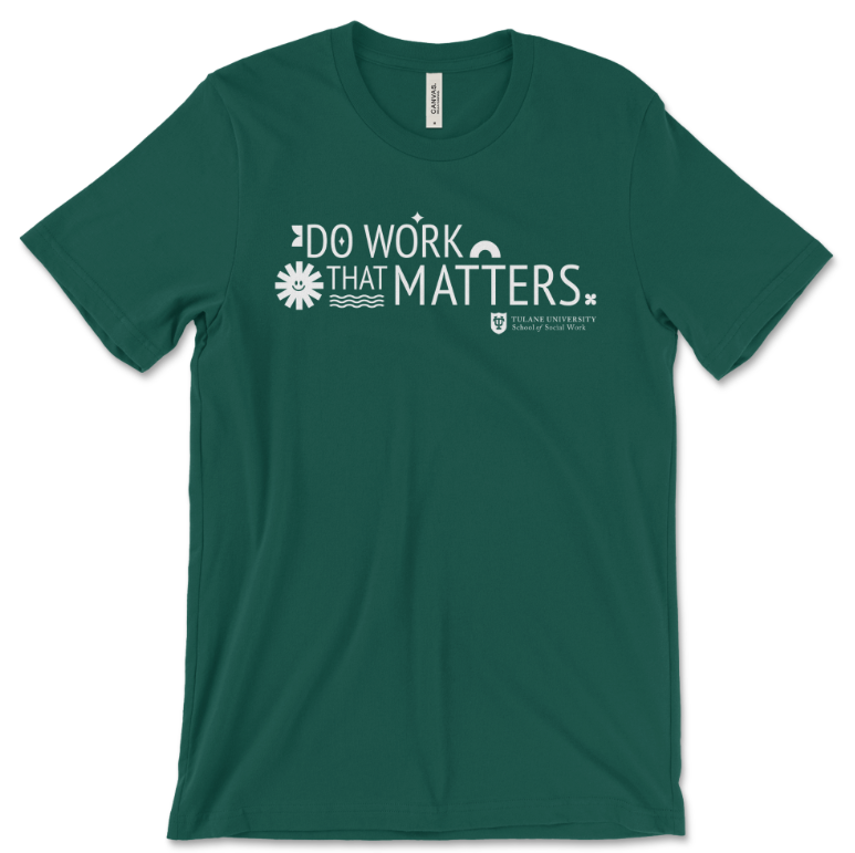 Do Work That Matters Tee
